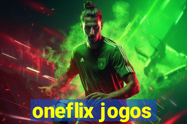 oneflix jogos